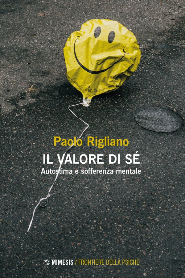 Paolo Rigliano - Il valore di sé